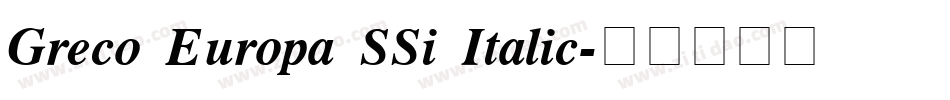 Greco Europa SSi Italic字体转换